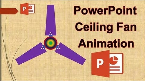 How to create Power point ceiling fan animation in Microsoft power point 