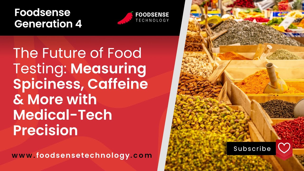 The Future of Food Testing: Measuring Spiciness, Caffeine & More with Medical-Tech Precision