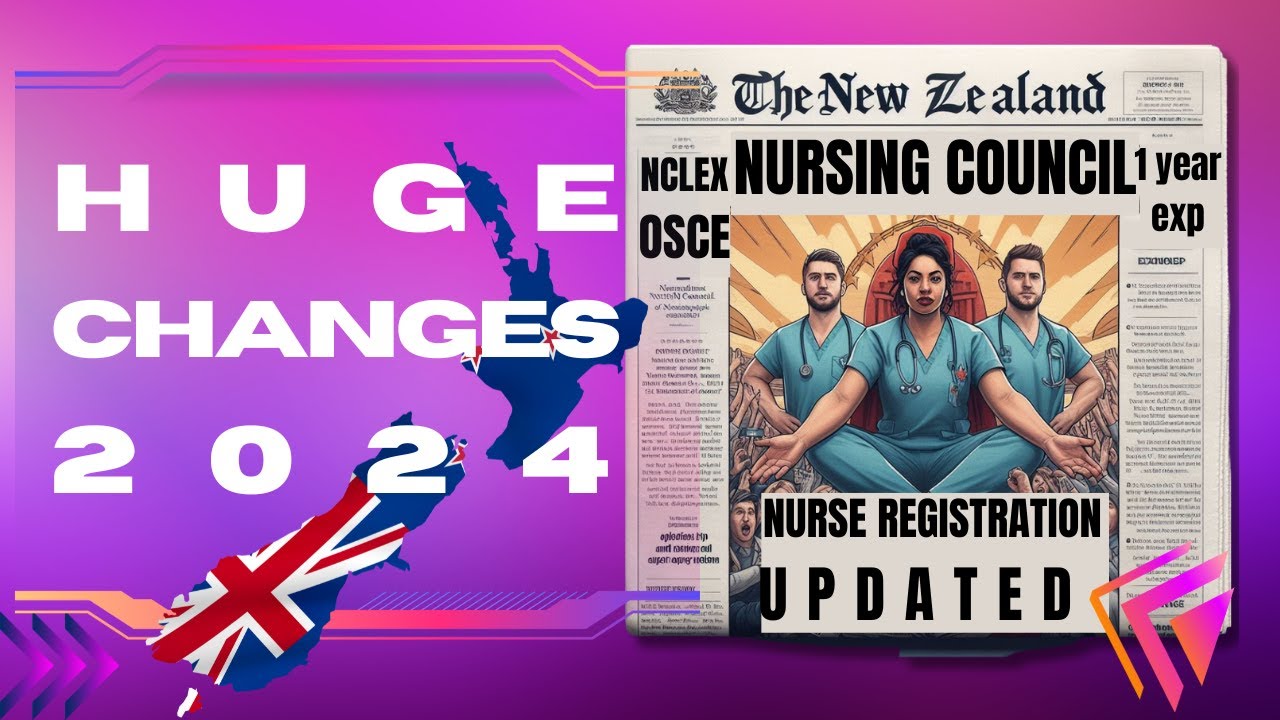 New Zealand Nursing Registration Major Updates Explained YouTube