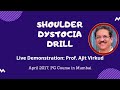 Shoulder Dystocia Drill Live Demonstration