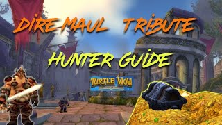 Turtle WoW - Doxa's Solo Dire Maul Tribute Hunter Guide.