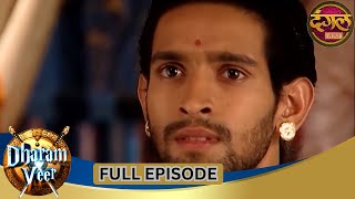 Dharam Veer | Full Episode 142 | Vikrant Massey, Rajat Tokas, Mugdha Chaphekar | Dangal TV Gathaa