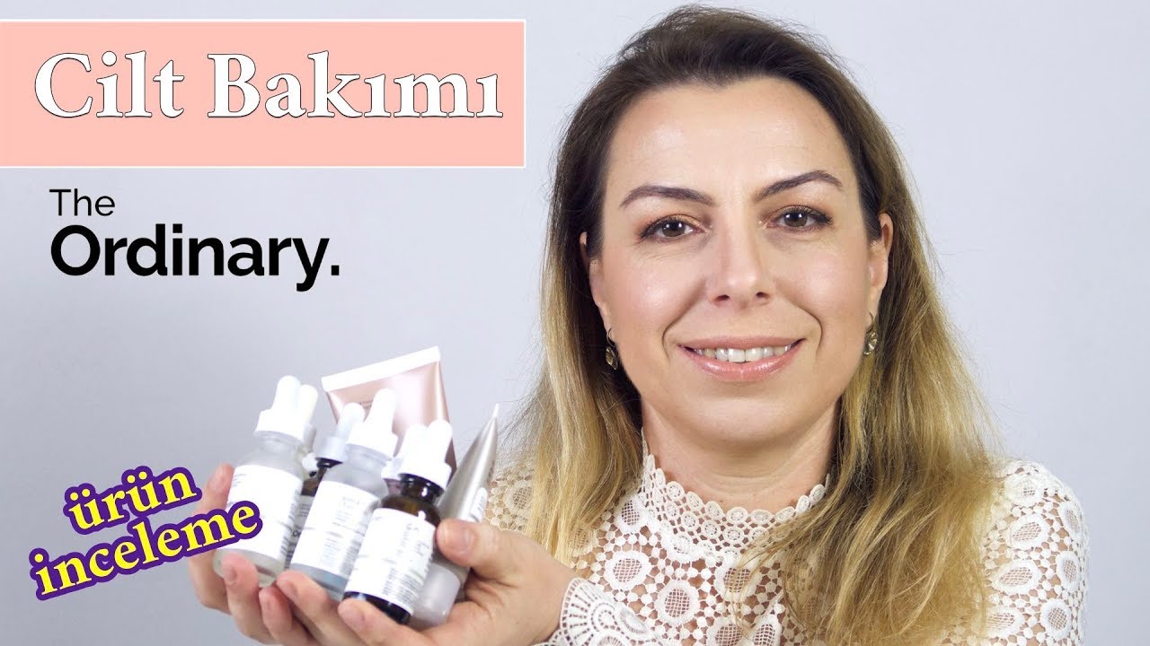 CİLT BAKIMI | THE ORDINARY MARKA İNCELEMESİ