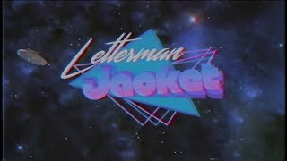 Letterman Jacket - Earth Boys Are Easy (Official Video)