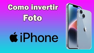 Como invertir la Foto en iPhone screenshot 4