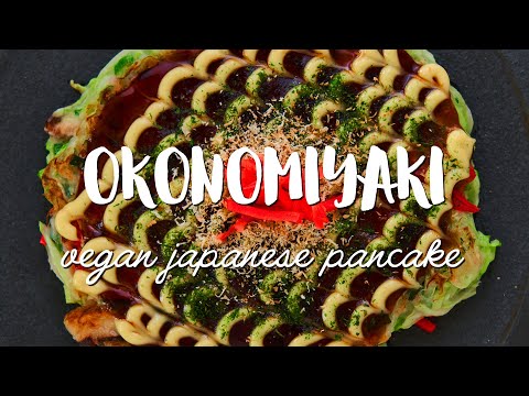 Okonomiyaki Recipe (お好み焼き) Vegan Friendly
