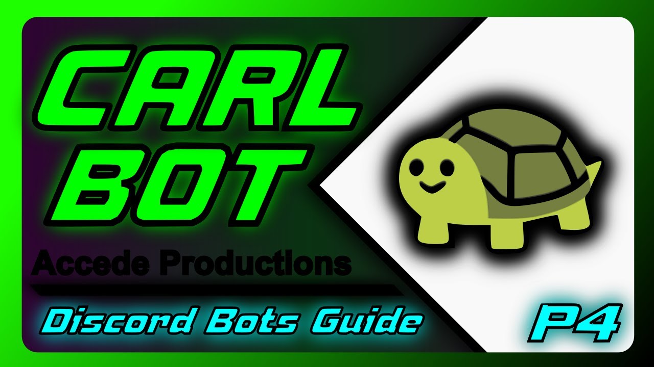 Complete Guide To Carl-Bot For Discord! | Discord Bots Guide P4 - YouTube