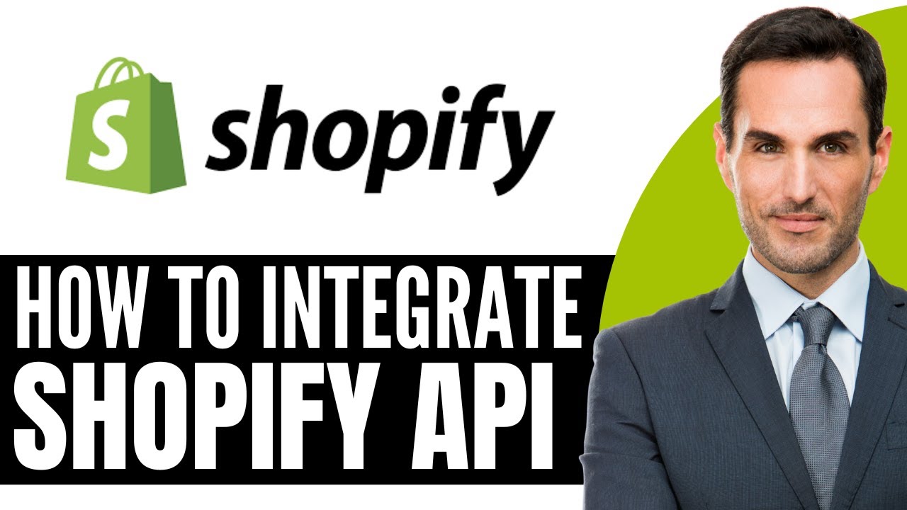 How to Integrate Shopify API – (2026) Step By Step - YouTube