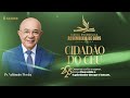 CIDADÃO DO CÉU PR VALDOMIRO PEREIRA Culto de Doutrina