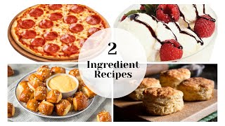 Unbelievable 2 Ingredient Recipes That'll Blow Your Mind