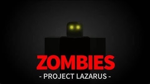 2 hour Stream Project Lazarus [Roblox]