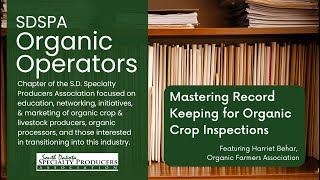 Mastering Recordkeeping for Organic Farm Inspections with Harriet Behar