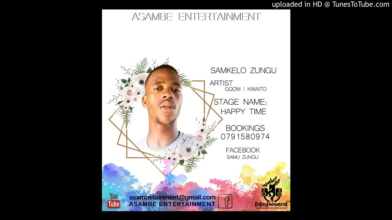 Watch Happy-Time - Ziyakhipha on YouTube Watch Happy-Time - Ziyakhipha on YouTube