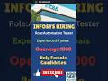 🔥Urgent Hiring | INFOSYS MEGA HIRING|FEMALE|AUTOMATION TESTING|#yt #ytshorts #infosys #panindiajobs