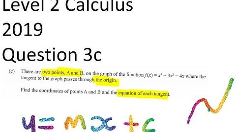 2019 Level 2 Maths exam - Calculus Q3c