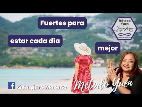 Fortaleciéndonos para mejorar nuestra salud cada día con Método Yuen Fortaleciéndonos para mejorar nuestra salud cada día con Método Yuen