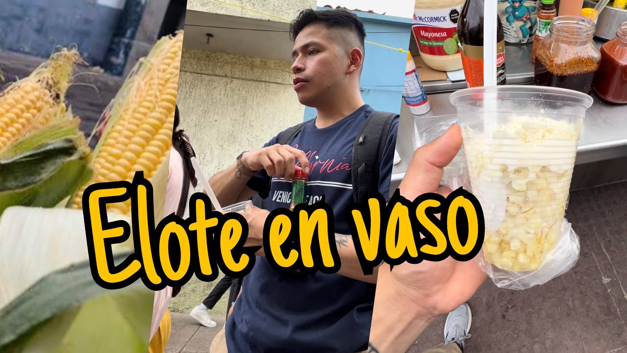 Elote en vaso