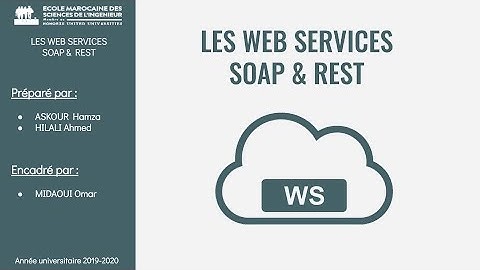 Les Web Service SOAP & REST
