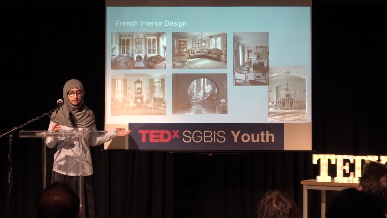 What Can We Learn from French and Chinese Interior Design Traditions? | Zaina Khan | TEDxSGBIS Youth