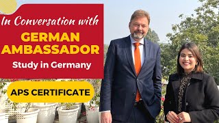 Invitation from German Embassy in Delhi | Q&A Study in Germany & APS Certificate