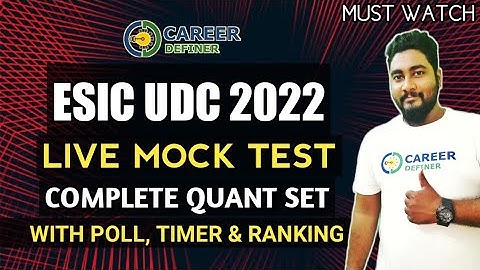 ESIC UDC 2022 Live Mock Test with Poll, Timer & Ranking || Test Your Preparation || Career Definer |