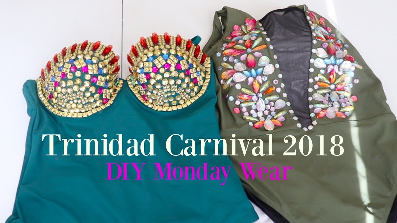 Trinidad Carnival 2018, DIY MONDAY WEAR