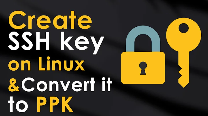 Generate SSH key on Linux and Convert SSH key to PPK