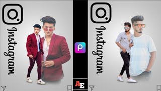 Instagram New Dual Photo Editing || Picsart New Photo Editing Style