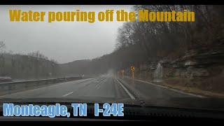 Treacherous driving Hwy 24E up across and down Monteagle Mt TN