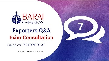 Practical Exporters Q&A : Import Export Consultation | Exim Trainer Volume 7