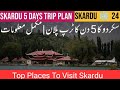 Skardu complete tour guide 5 days trip plan