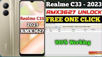 realme c33 rmx3627 pattern frp unlock one click | Realme c33 - 2023 RMX3627 One Click Unlock File
