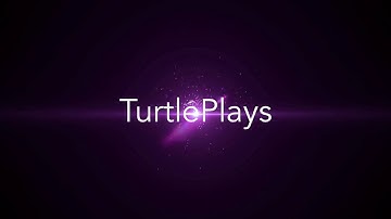Intro for TurtlePlays!