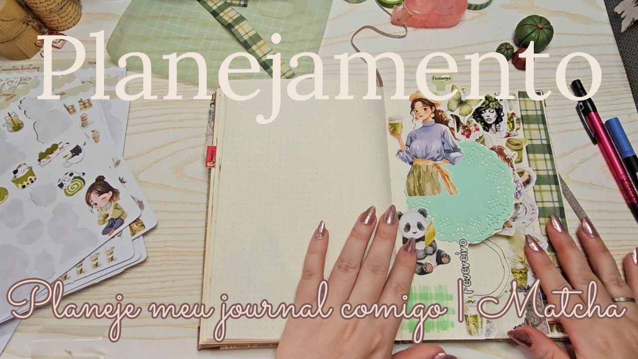 Planejamento no journal de fevereiro | Matcha