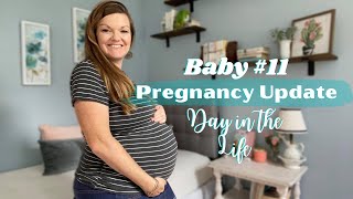 Pregnancy Update with Baby #11 || Large Family Mom