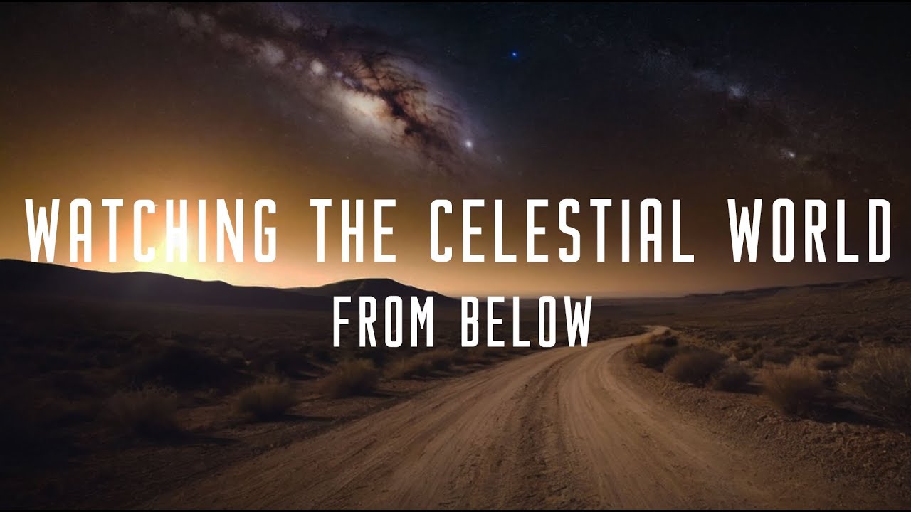 Watching the Celestial World From Below - 1 hour meditation ambient ...