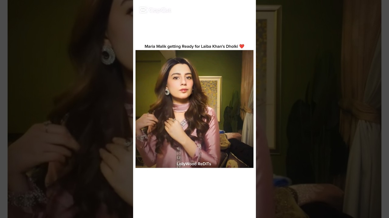 Maria Malik getting Ready for Laiba Khan's Dholki ❤️✨ 