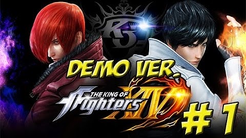 The King of Fighters XIV! Demo Ver. Part 1 - YoVideogames