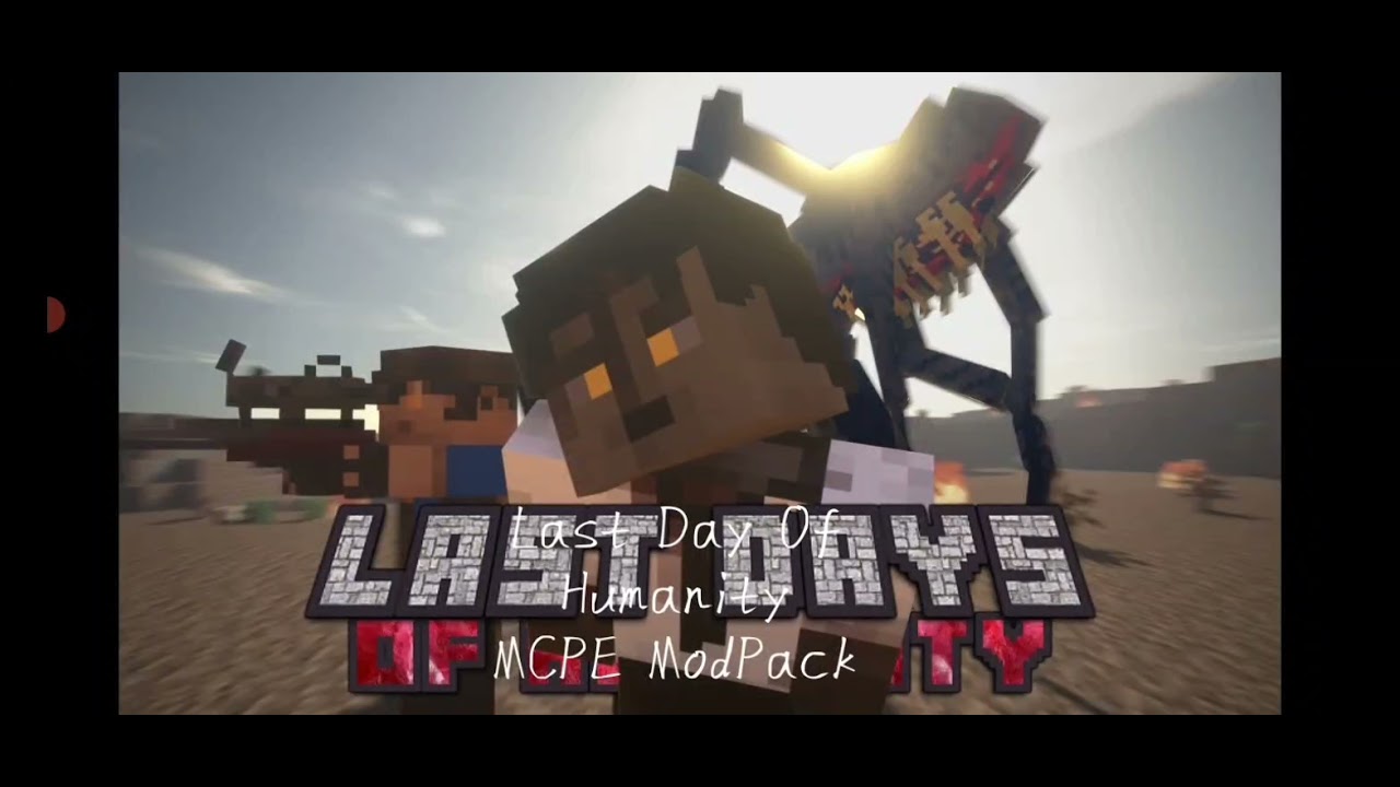Last Day Of Humanity MCPE ModPack Idea read Desc YouTube Last day of humanity mcpe modpack idea read desc youtube