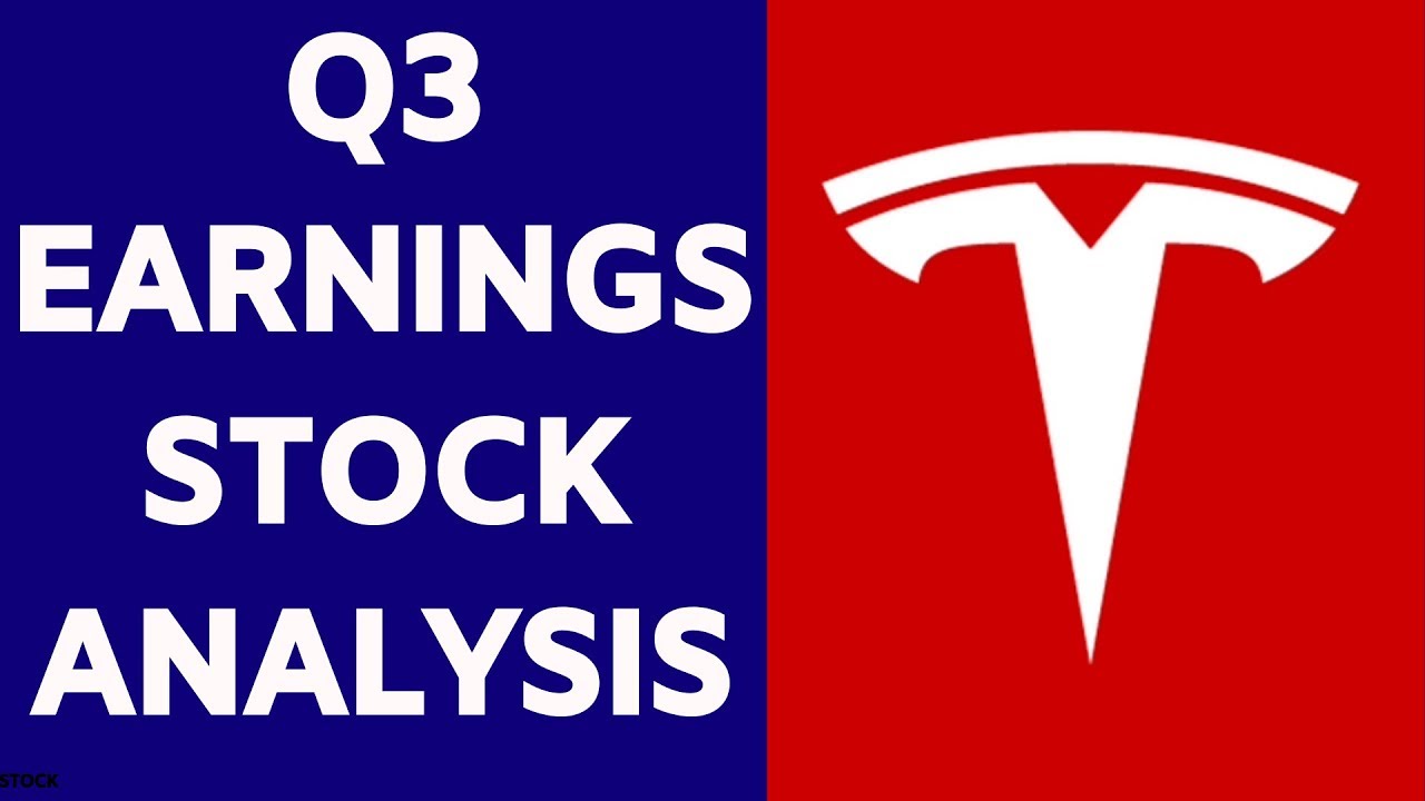 Tesla Q3 Earnings Stock Analysis - 10/22/2019 - YouTube