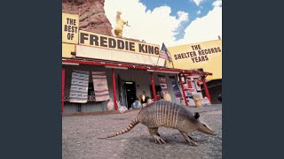 Video thumbnail of "Freddie King - Going Down (Remastered 2000)"