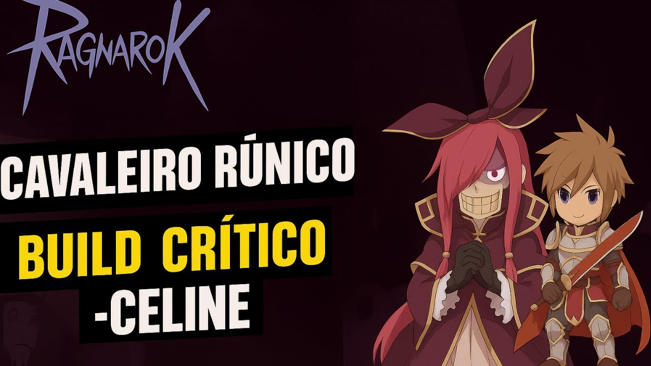 Fazendo Instância da Celine - Cavaleiro Rúnico Crítico - Ragnarok Latam ...