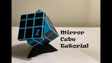 Step by Step Tutorial for Solving the Mirror Blocks Cube