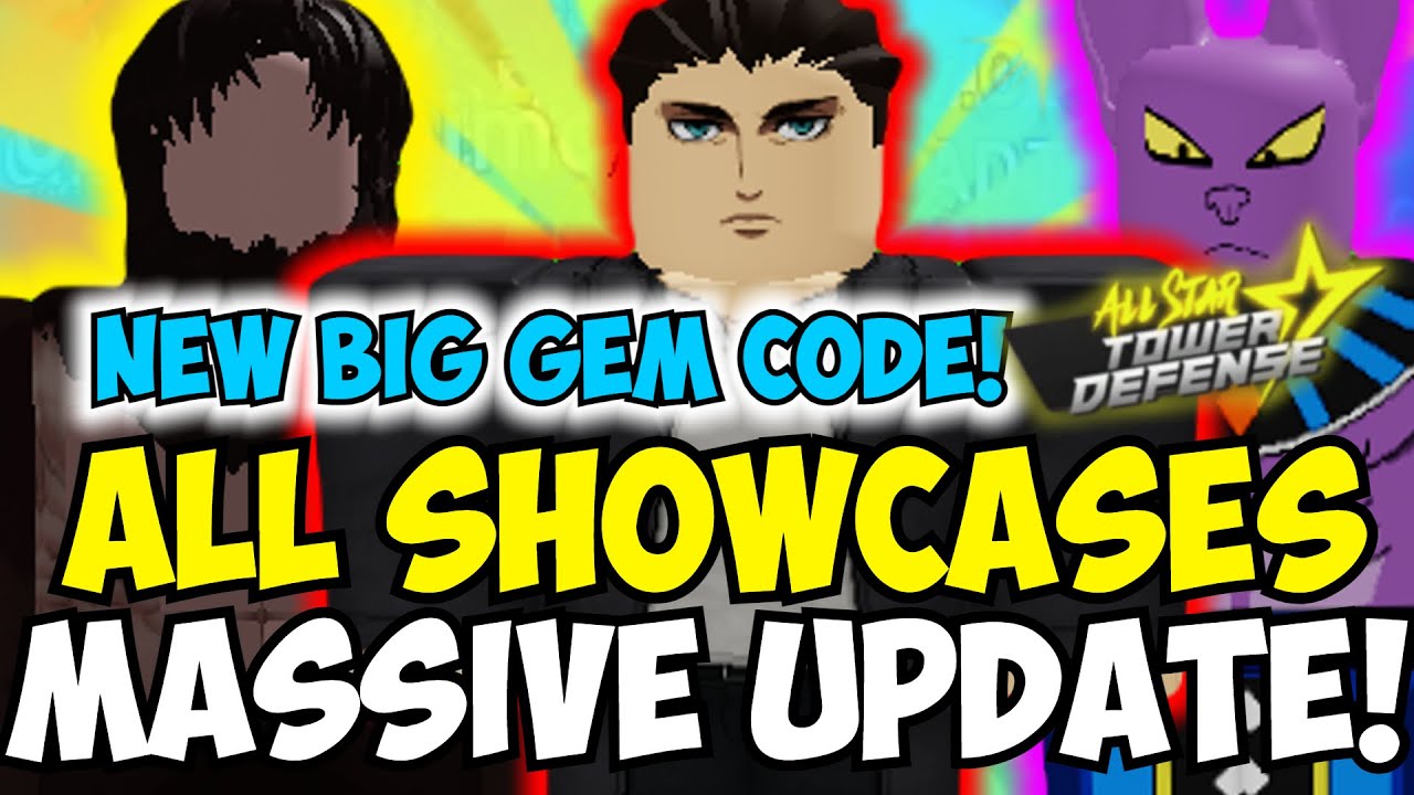 NEW CODE!] ASTD Update! All Showcases + Giving Units to Fans! (All Star  Tower Defense) 