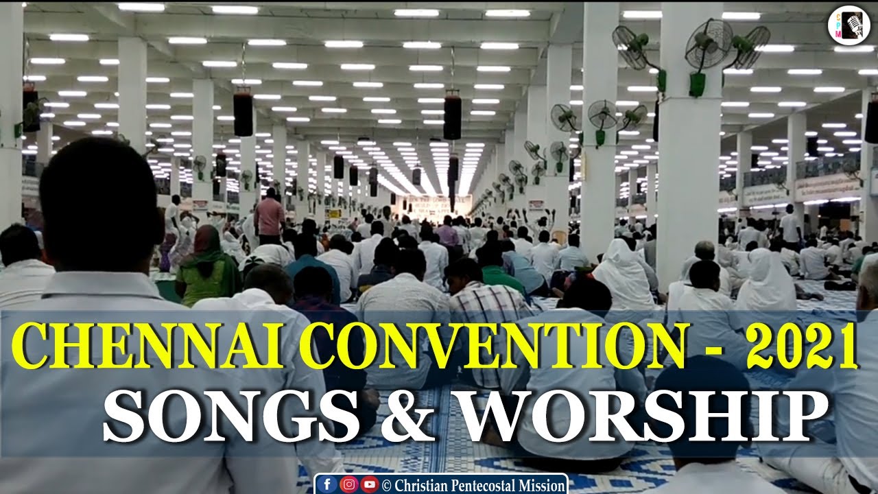 TPM | Praise & Worship | 2021 Chennai Annual Convention |Pas Abraham Mathew |The Pentecostal Mission