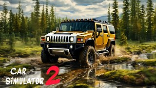 Тест Hummer H2. Лучший внедорожник? Офф-роуд на Хамере/Hummer H2 test. Best SUV? (Car Simulator 2)