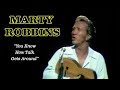 MARTY ROBBINS plays an Eddy Arnold song from 1947