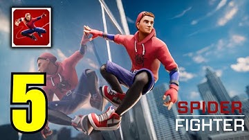 SPIDER FIGHTER 2025 Walkthrough Gameplay Video - Part 05 (iOS, Android)