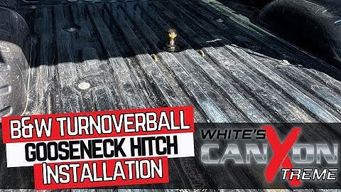 B&W Turnoverball Gooseneck Hitch Installation | White’s Canyon Xtreme