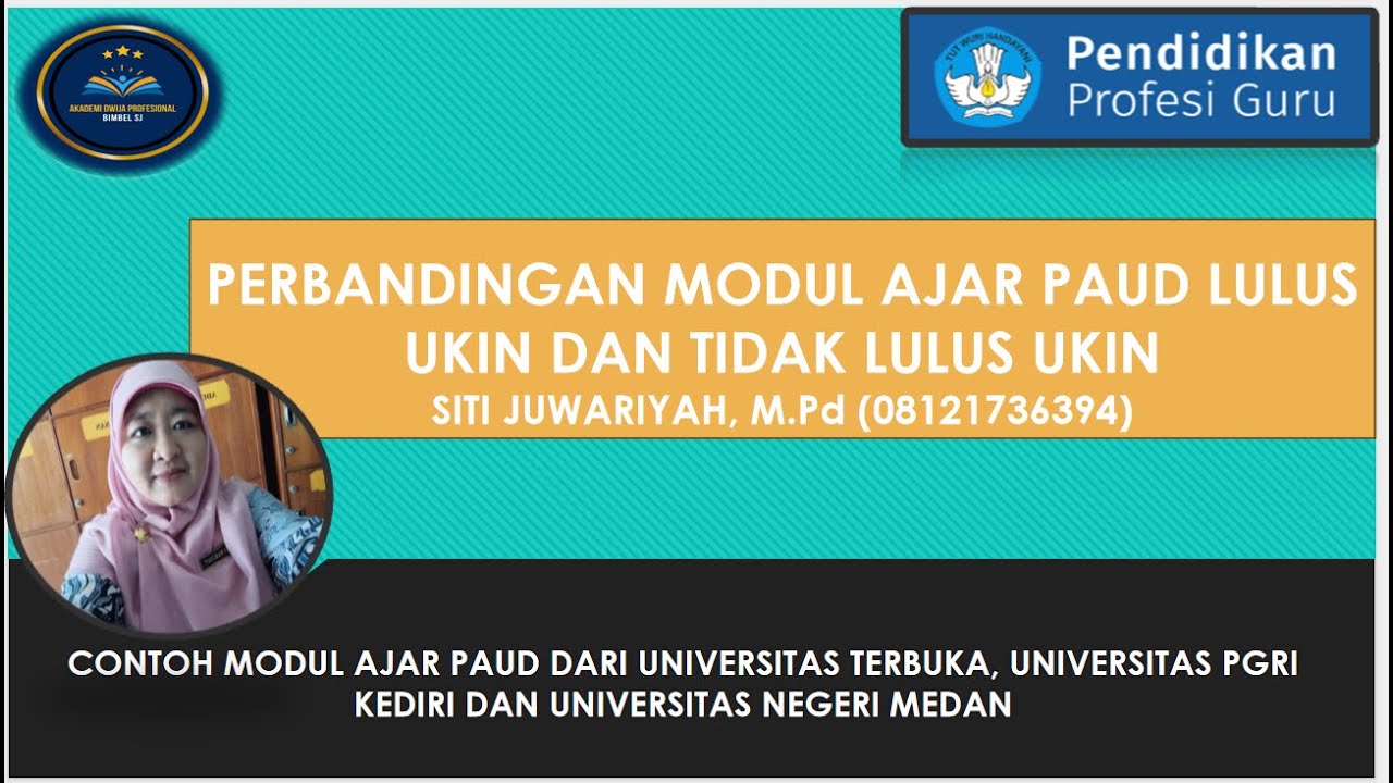 PERBANDINGAN MODUL AJAR PAUD LULUS UKIN DAN TIDAK LULUS UKIN PPG GURU TERTENTU